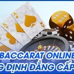 baccarat online khang dinh dang cap rieng 1x