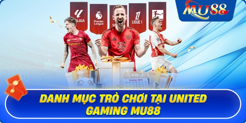 Danh mục trò chơi tại United Gaming MU88