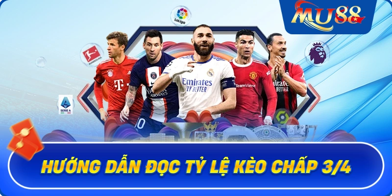 Hướng dẫn đọc tỷ lệ kèo chấp 3/4